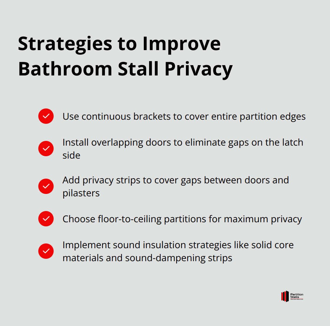 Checkmark list of strategies to improve privacy in bathroom stalls, including continuous brackets, overlapping doors, privacy strips, floor-to-ceiling partitions, and sound insulation techniques - private bathroom stalls